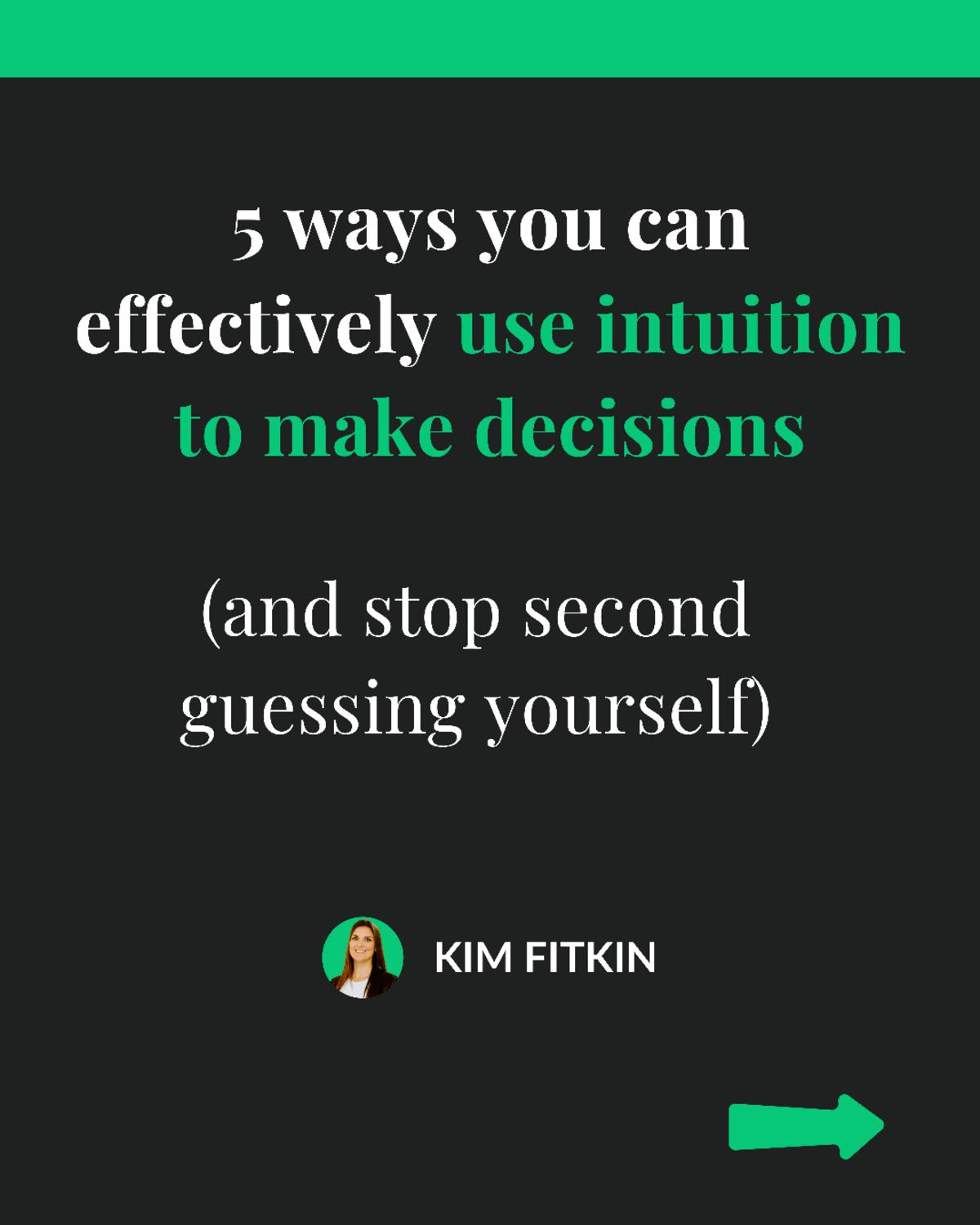 5 Powerful Ways Leaders Harness Intuition for Effective Decision Making