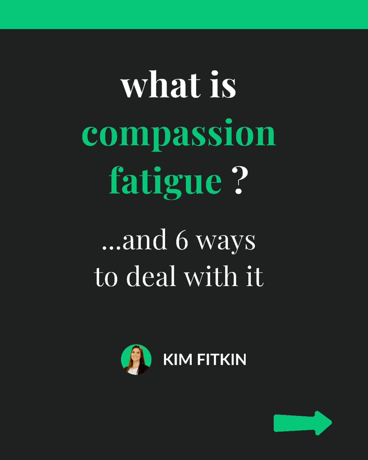 Overcoming Compassion Fatigue: How Leaders Can Balance Empathy and Self-Care